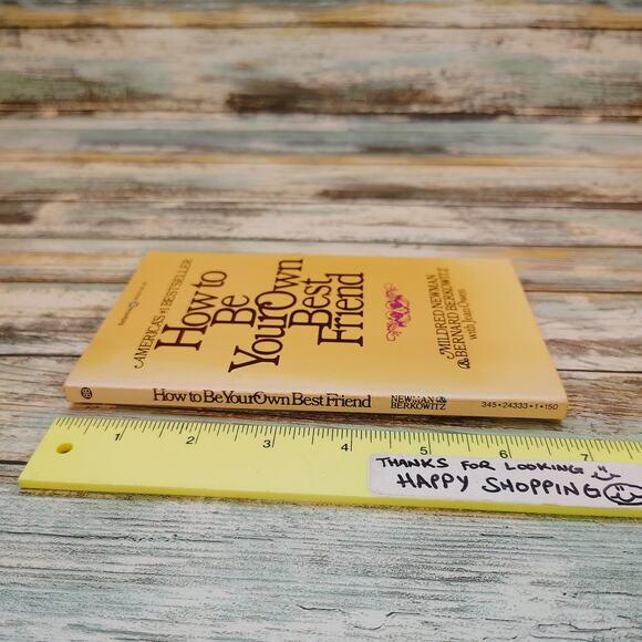 How to Be Your Own Best Friend by Mildred Newman Bernard Berkowitz Vtg PB 1976 - Picture 3 of 15